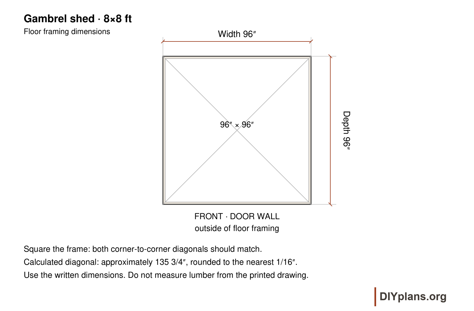 8x8 floor framing width, depth and diagonals