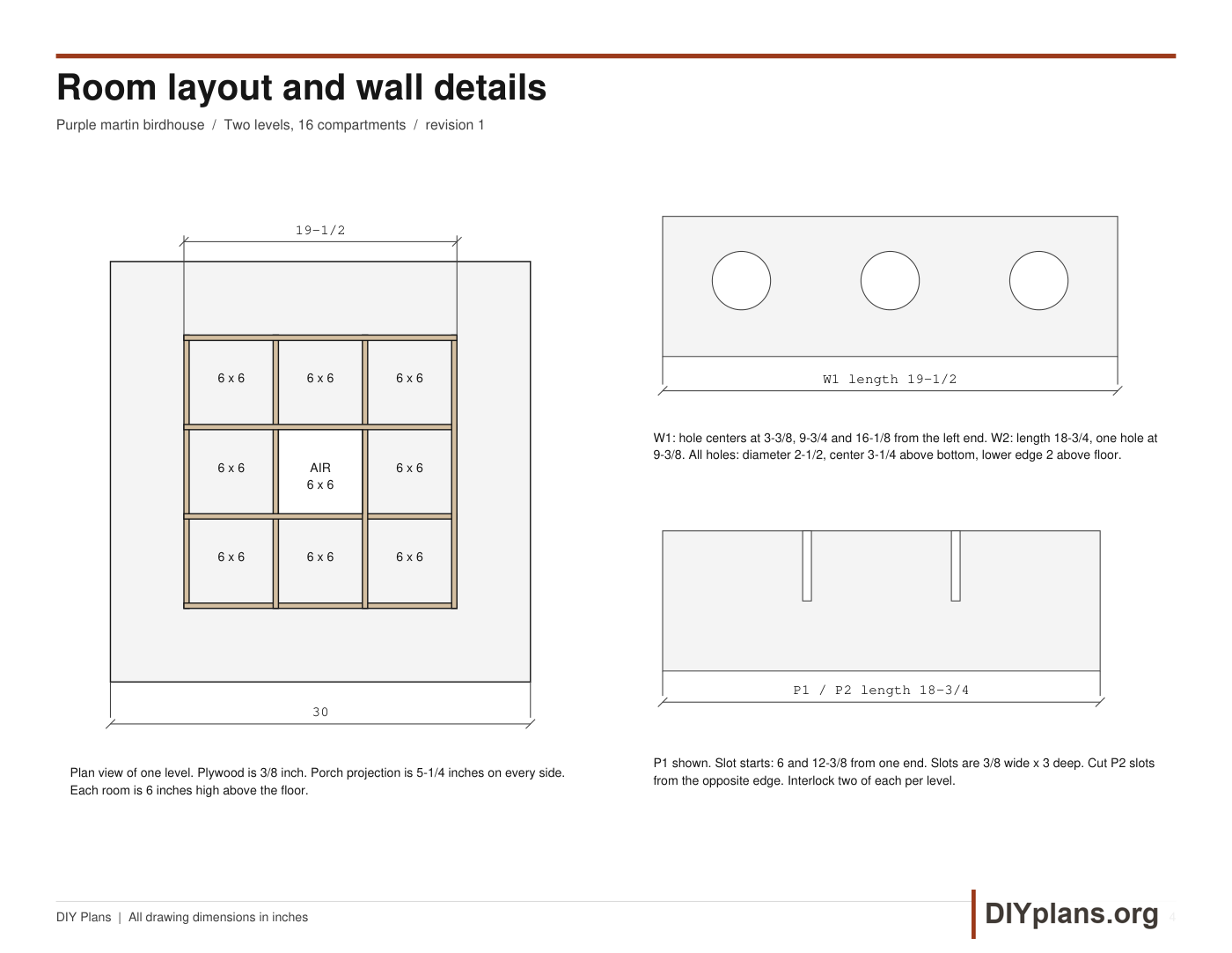 Wall and partition drawing with entrance locations and half-lap cuts.