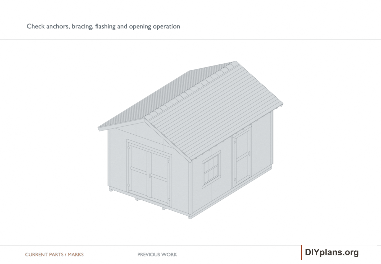 Completed shed for the final inspection.