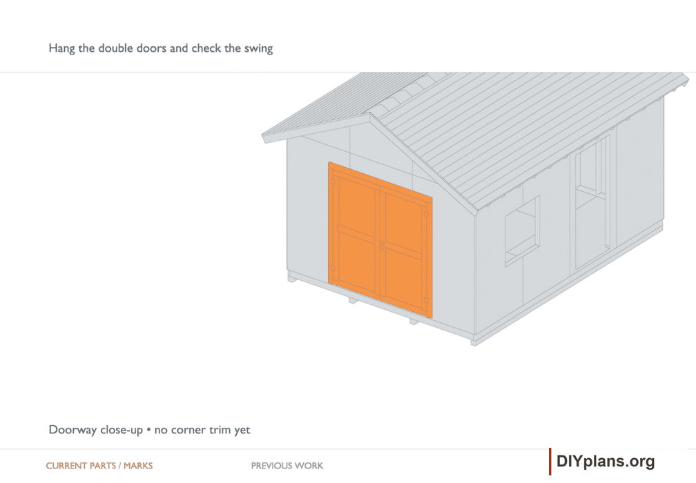 Hang the double doors and check the swing. Orange identifies the current parts or layout marks; gray shows earlier work.
