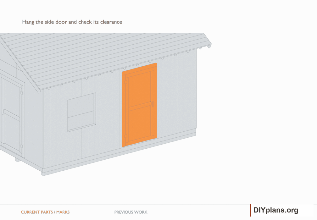 Hang the side door and check its clearance. Orange identifies the current parts or layout marks; gray shows earlier work.